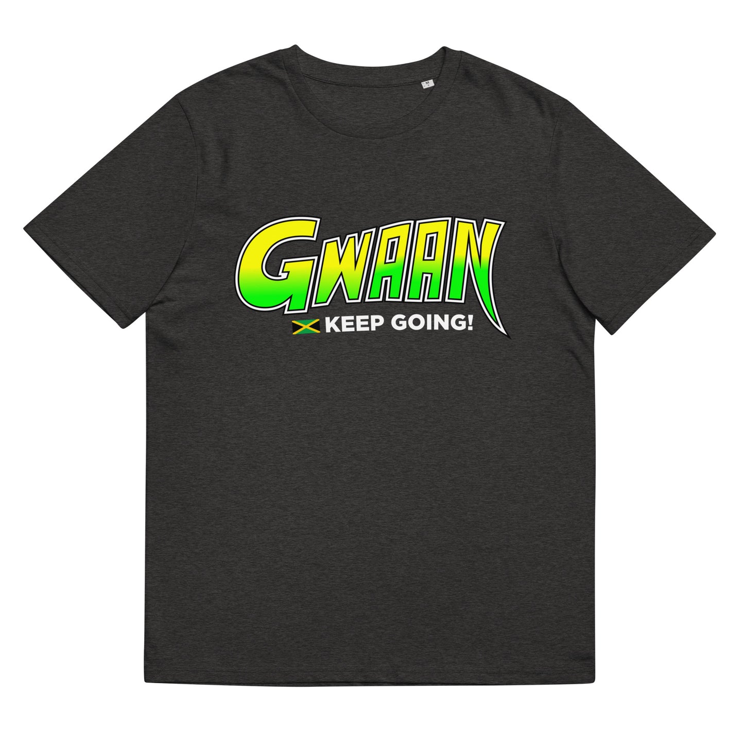 GWAAN 2 (Keep Going)  - Unisex organic cotton t-shirt