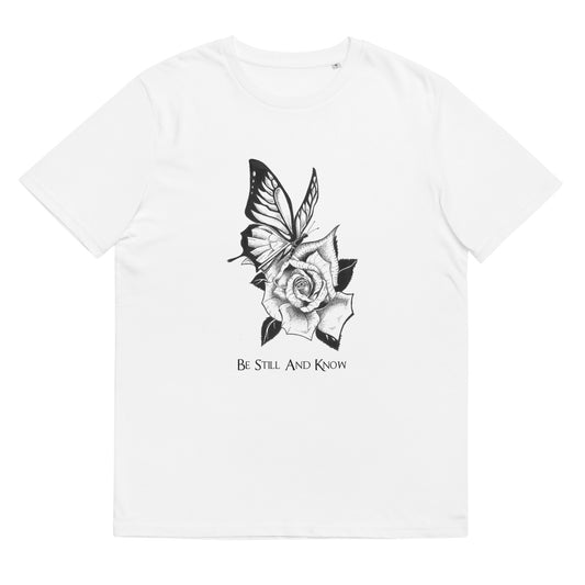 BE STILL and KNOW  - Unisex organic cotton t-shirt